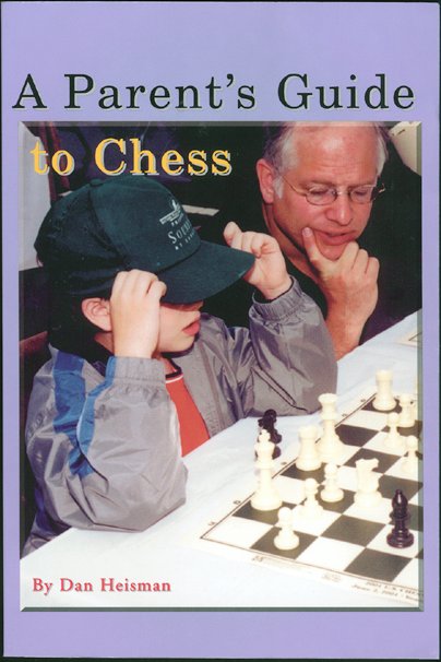 front cover of "A Parent's Guide to Chess" - click to return to review