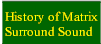 history of matrix surround sound